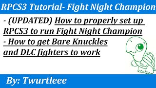 Updated RPCS3 Fight Night Champion and Bare Knuckles Mode setup [upl. by Ianthe]