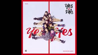 TWICE 트와이스  YES or YES Audio YES or YES [upl. by Nerual877]