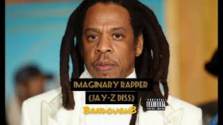 Imaginary Rapper JayZ Diss  BandoughB [upl. by Enrika]