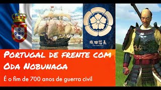 Portugal de frente com oda nobunaga [upl. by Nennek]