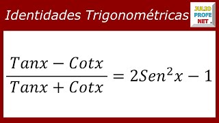 DEMOSTRACIÓN DE IDENTIDADES TRIGONOMÉTRICAS  Ejercicio 9 [upl. by Felten]