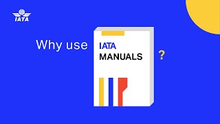 Why use IATA Manuals [upl. by Ailama22]