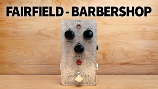 Fairfield Circuitry  The Barbershop [upl. by Bogoch]