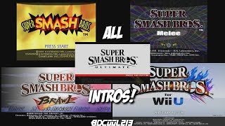 All Super Smash Bros Intros  From 64 to Ultimate 64 Melee Brawl Wii U Ultimate [upl. by Cannon]