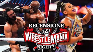 Recensione WWE WrestleMania 37 Night 1 [upl. by Aleafar]