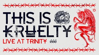 THIS IS KRUELTY † LIVE AT TRINITY 2023 [upl. by Olnek]