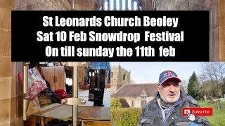 St Leonards Church Beoley Sat 10th feb snowdrop festival on till Sunday 11 feb [upl. by Alad222]