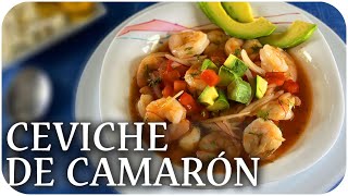 🍤 ASÍ se HACE el MEJOR CEVICHE de CAMARÓN FÁCIL y RÁPIDO de HACER 🍴 [upl. by Byrle]