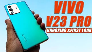 Vivo V23 Pro Unboxing Price First Look Specifications V23 Pro Colour Changing Smartphone [upl. by Wright]