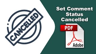 How to set comment status cancelled in a pdf file Edit PDF using Adobe Acrobat Pro DC [upl. by Aleciram517]