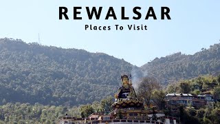 Rewalsar  Places To Visit In Rewalsar  Rewalsar Lake  Rewalsar Tourist Places  Himachal Pradesh [upl. by Akemihs]