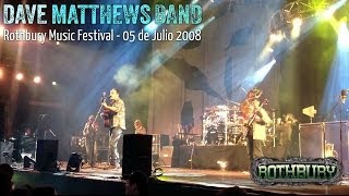 Dave Matthews Band  Rothbury Music Festival 2008  Full  Audio [upl. by Akinom]