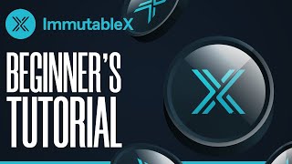 How To Use Immutable X  Quick amp Easy Tutorial 2022 [upl. by Neuberger]