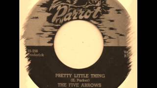 The Five Arrows  Pretty Little Thing [upl. by Gleich]