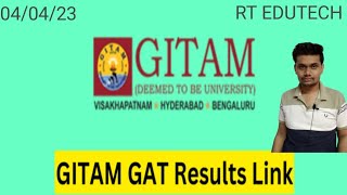 GITAM GAT RESULT 2023 RELEASED DATE OUT HOW TO CHECK RESULT LATEST NEWS GITAM GAT RESULT 2023 DATE [upl. by Jason]