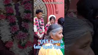 Alice Puja Weds Abhishek SagarChristian WeddingGEL Church Main Road Ranchi [upl. by Derick289]