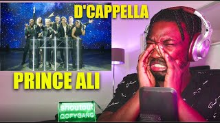 SINGER REACTS FIRST TIME To DCappella  Prince Ali [upl. by Fotina752]