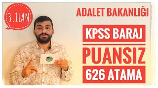 KPSS BARAJ PUANSIZ ADALET BAKANLIÄI ALIMI 626 MEMUR ALIMI YAÅ SINIRI YOK [upl. by Ticon]