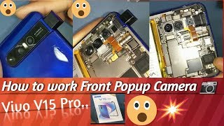 How to work popup cameraFront  Vivo V15Pro  How to Disassemble amp Open back cover  Teardown [upl. by Ricardo567]