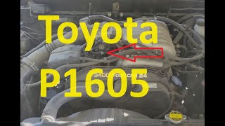 Causes and Fixes Toyota P1605 Code Engine Rough Idling [upl. by Endres103]