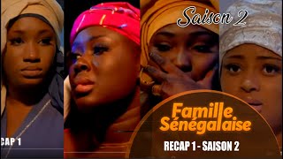 Famille Sénégalaise  saison 2 RECAP 1 [upl. by Ahtera]