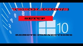 Remote Connections tutorial Windows 10 and 7 RDP MSTSC [upl. by Dahle]