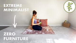 Extreme Minimalist Living with NO FURNITURE amp Very Few Possessions – 10 Year Journey [upl. by Brynna]