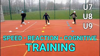 FULL TRAINING SESSION 👉 Speed  Coordination  Reaction  Cognitive  Technical Training ⚽️ U7 U8 U9 [upl. by Burtie]