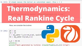 Calculating the thermal efficiency of a real rankine cycle using Python  Thermodynamics  PYroMat [upl. by Enelie109]