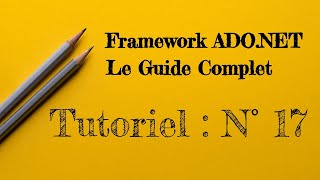 Tutoriel ADONET 17  Mode déconnecté  Afficher les données en mode déconnecté [upl. by Yerrot]