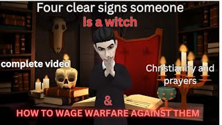 FOUR CLEAR SIGNS SOMEONE AROUND YOU IS A WITCH AND HOW TO RECOGNIZE A WITCH CHRISTIAN ANIMATION [upl. by Aekim384]