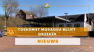 Toekomst Mosaqua blijft onzeker partijen denken na over doelgroepenbad [upl. by Carrington]