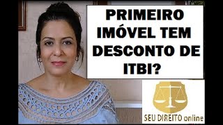 PRIMEIRO IMÓVEL TEM DESCONTO DE ITBI [upl. by Lara588]