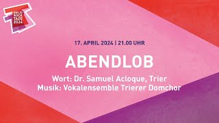 LIVE HeiligRockTage 2024  Abendlob  live aus dem Trierer Dom [upl. by Lundin]