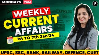 Weekly Current Affairs 2024  January 2024 Week 1  Parcham Classes Current Affairs Parcham [upl. by Rozella]