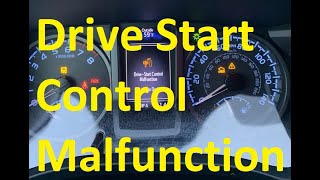 Causes Toyota quotDrive Start Control Malfunction Visit Your Dealerquot Error Message [upl. by Wetzel648]