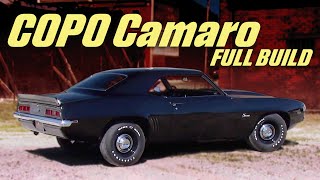 Full Build Iconic 1969 ZL1 Chevy Camaro Goes From NOPO to COPO [upl. by Hnoj374]