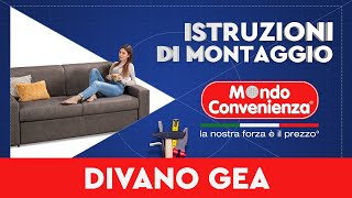 Istruzioni di montaggio divano GEA  MONDO CONVENIENZA [upl. by Darby]