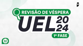 Revisão de Véspera UEL 2024 1ª Fase [upl. by Suirtimed]