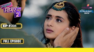 AaravSimar हुए बेघर  Sasural Simar Ka 2  ससुराल सिमर का  Full Episode  Ep 235 [upl. by Spancake969]