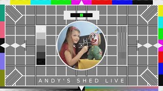 Andys Shed Live S16E01 [upl. by Eycal]