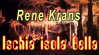 Rene Krans Ischia isola bella [upl. by Alleinad]