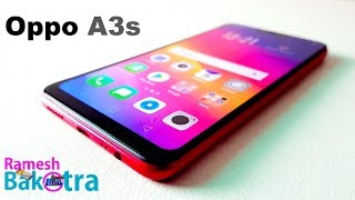 Oppo A3s Full Review and Unboxing [upl. by Polivy]