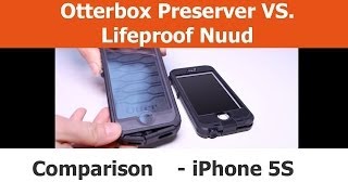 iPhone Cases  Comparison  LifeProof Nuud VS Otterbox Preserver [upl. by Hetti]