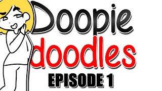 Doopie Doodles Ep1 Hooky  DoopieDoOver [upl. by Federico]