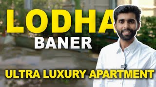 LODHA BANER Pune 3545BHK Luxury Apartment  Houses option  Pune Luxury Property [upl. by Ehctav223]