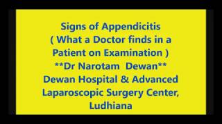 Signs of Appendicitis What Docotor Examines  Dr Narotam Dewan [upl. by Einahpats]