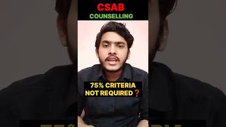 🚨CSAB Eligibility Criteria 2024❓CSAB Counselling 2024 Eligibility Criteria✅  CSAB Counselling 2024 [upl. by Daphene801]