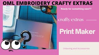 OML EMBROIDERY Unboxing a new Printmaker so awesome [upl. by Yrbua]