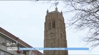 Dunkerque une ville darchitecture [upl. by Razaele566]